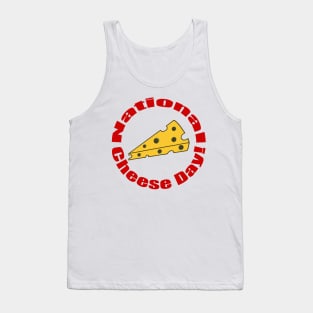 National Cheese Day! Tank Top